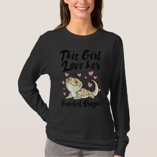 Dieses Mädchen Liebe ihren bärtigen Drachen Lizard T-Shirt