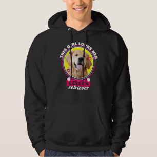 Dieses Mädchen Liebe ihren goldenen Retriever Hoodie