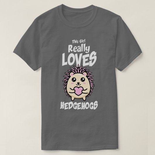 Dieses Mädchen Liebe wirklich Igel T-Shirt (Design vorne)