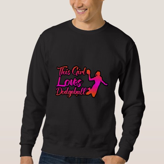 Dieses Mädchen Lieben Dodgeball Sweatshirt (Vorderseite)