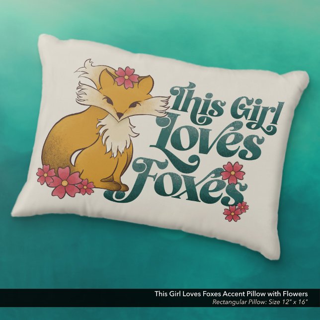 Dieses Mädchen Lieben Füchse Dekokissen (This Girl Loves Foxes Accent Pillow with Cute Hand Drawn Fox and Flower Artwork.)