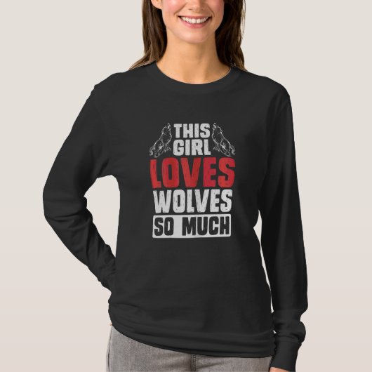 Dieses Mädchen Lieben Wölfe so viel Wolf Pack Wölf T-Shirt (Vorderseite)