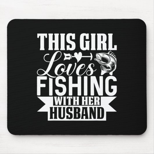 Dieses Mädchen liebt Angeln mit ihrem Ehemann Mousepad (Vorne)