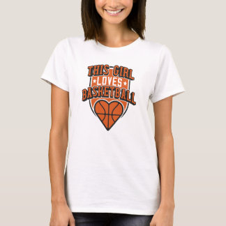 Dieses Mädchen liebt Basketball T-Shirt