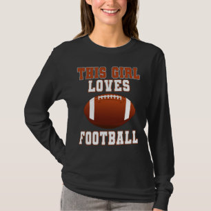 Dieses Mädchen liebt Fußball-Shirt - Spieltag T-Shirt
