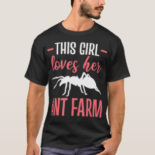 Dieses Mädchen liebt ihre Ameisenfarm-Ameisen für  T-Shirt