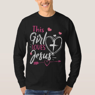 Dieses Mädchen liebt Jesus Christliche Frauen Glau T-Shirt