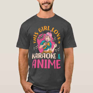 Dieses Mädchen liebt Karaoke-Anime Anime-Liebhaber T-Shirt