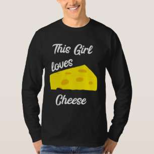 Dieses Mädchen liebt Käse Schweizer Cheddar Milch T-Shirt