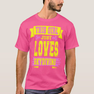 Dieses Mädchen nur Lieben Skydiving T-Shirt
