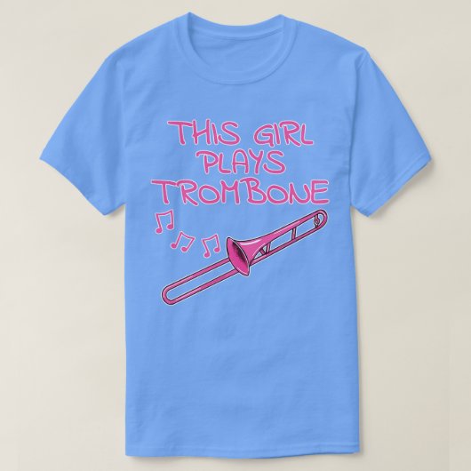 Dieses Mädchen spielt Trombone Female Trombonist B T-Shirt (Design vorne)