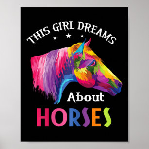Dieses Mädchen träumt vom Reiten Poster