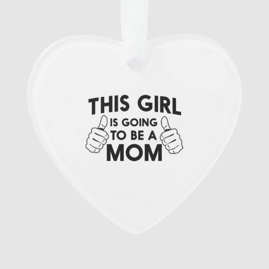 Dieses Mädchen wird eine Mama sein Ornament (Vorderseite)