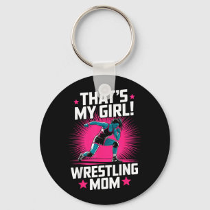 Dieses Mädchen Wrestling-Mutter Wrestlerin Mutter  Schlüsselanhänger