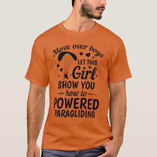 Dieses Mädchen zeigt Ihnen, wie man mit Powered Pa T-Shirt
