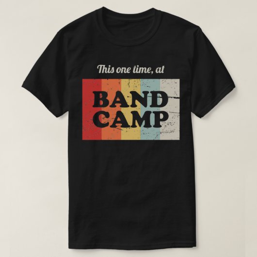 Dieses Mal auf Band-Camp-Marineband T-Shirt (Design vorne)