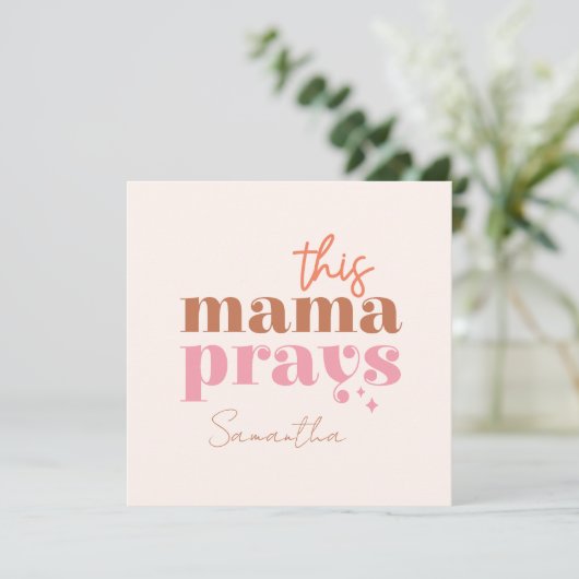 Dieses Mama Prays (Stehend Vorderseite)