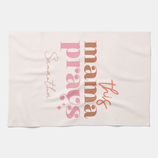 Dieses Mama Prays - rustikales Boho Design Geschirrtuch (Horizontal)