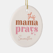 Dieses Mama Prays - rustikales Boho Design Keramik Ornament (Rechts)