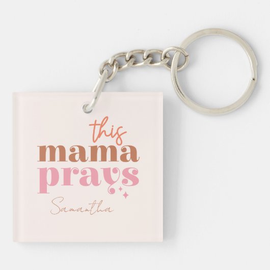 Dieses Mama Prays - rustikales Boho Design Schlüsselanhänger (Rückseite)