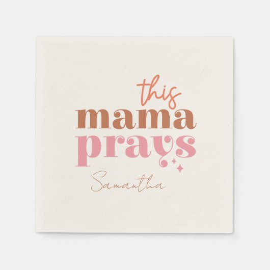Dieses Mama Prays - rustikales Boho Design Serviette (Vorderseite)