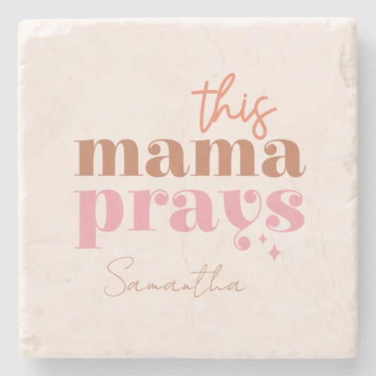 Dieses Mama Prays - rustikales Boho Design Steinuntersetzer (Vorderseite)