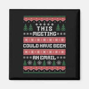 Dieses Meeting hätte auch eine E-Mail sein können  Magnet