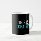 Dieses mein Chatgptee Funny Chatgpt Kaffeetasse (VorderseiteRechts)