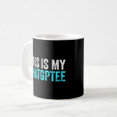 Dieses mein Chatgptee Funny Chatgpt Kaffeetasse (Vorderseite Links)