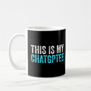 Dieses mein Chatgptee Funny Chatgpt Kaffeetasse