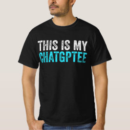 Dieses mein Chatgptee Funny Chatgpt T-Shirt