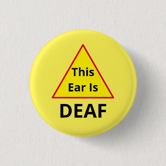 Dieses Ohr ist ein tauber Knopf Button (Vorderseite)