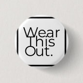 Dieses Out-Runde-Button-Abzeichen für grenzenlose  Button (Vorderseite)