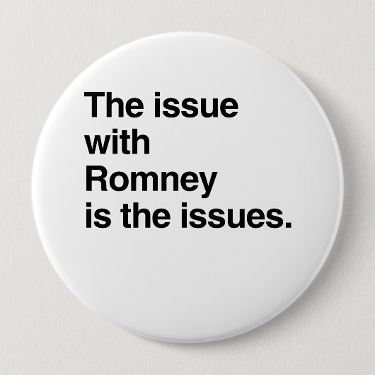 Dieses Problem mit Romney ist das Problem.pnng Button (Vorderseite)