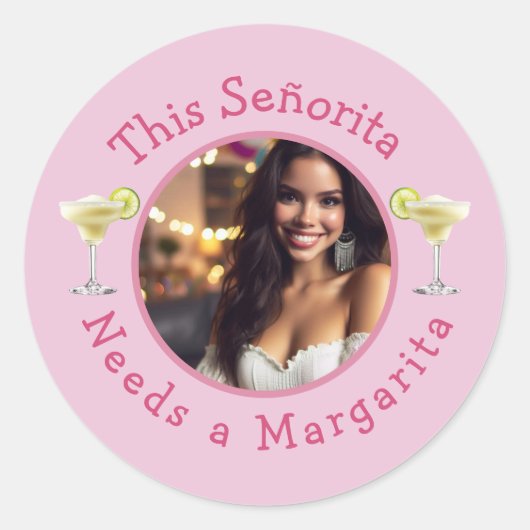 Dieses Señorita braucht ein Margarita Custom Foto Runder Aufkleber (Vorderseite)