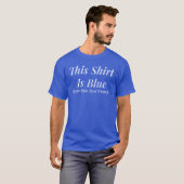 Dieses Shirt ist blau, wenn Sie schnell genug lauf (Vorne ganz)
