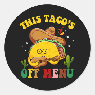 Dieses Tacos Off Menü Taco Bachelorette Bachelor P Runder Aufkleber
