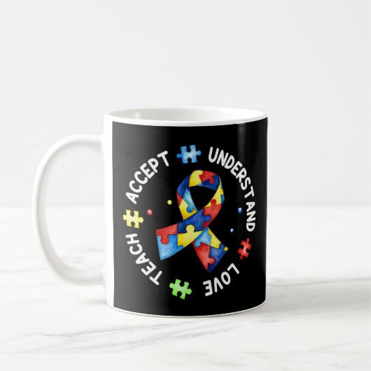 Dieses Tee mit Autismus Puzzle Slogan "Teach Accep Kaffeetasse (Links)