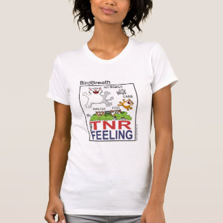Dieses TNR Gefühl T-Shirt