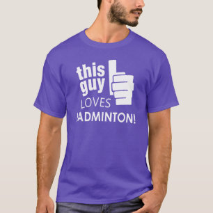Dieses Typ-Liebe-Badminton! T-Shirt