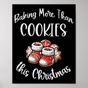 Dieses Weihnachten backe ich mehr als Kekse und ar Poster