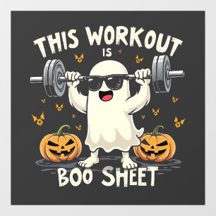 Dieses Workout ist eine boo-Sheet-verschleierte Ha Fensteraufkleber