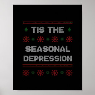 Dieses Zitat zur saisonalen Depression Poster