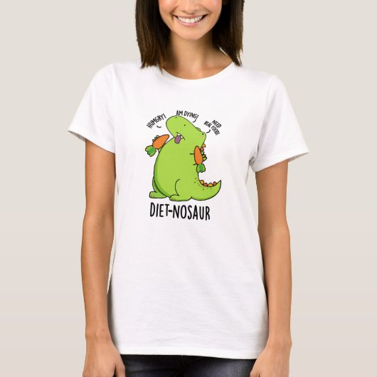 Diet-nosaur Funny Dinosaur Puns T-Shirt (Vorderseite)