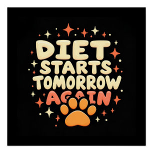Diet startet morgen - Retro Playful Paw Print Poster