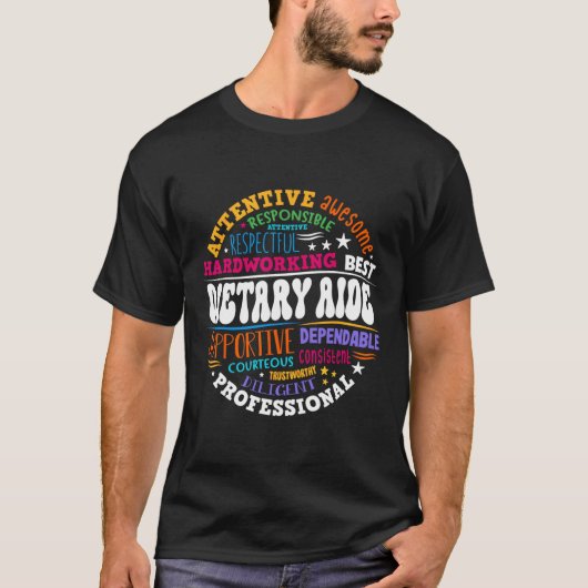 Dietary Aide Life Appreciation Healthcare Workers T-Shirt (Vorderseite)