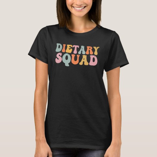 Dietary Squad Appreciation Week Healthcare T-Shirt (Vorderseite)