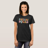 Dietary Squad Appreciation Week Healthcare T-Shirt (Vorne ganz)