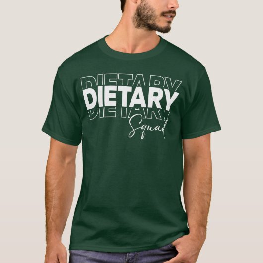 Dietary Squad Healthcare Worker Dietitian Dietary  T-Shirt (Vorderseite)