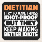 Dietitian Ich versuche, Dinge zu Lustigen Sprüchen Rechteckiger Pappuntersetzer (Vorderseite)
